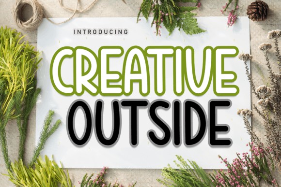 Creative Outside Font: A Designer’s Guide to Friendly Branding