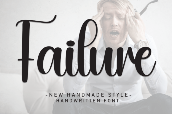 Failure Font: A Sweet Handwritten Typeface for Editorial Design