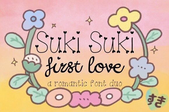 Suki Suki First Love Font for Handmade Labels