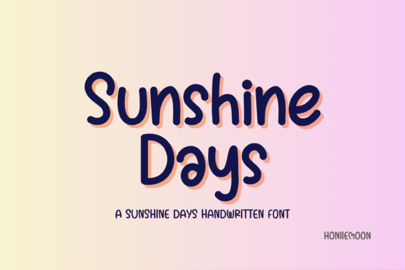 Sunshine Days Font Review for Handmade Products